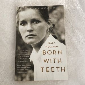KATE
MULGREW
BORN WITH TEETH